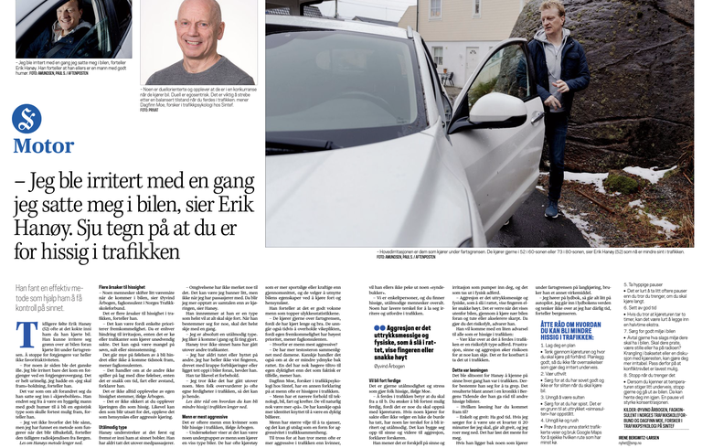 – Jeg ble irritert med en gang jeg satte meg i bilen, sier Erik Hanøy. Sju tegn på at du er for hissig i trafikken